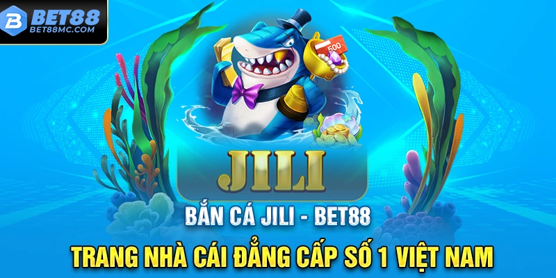 Bắn cá Jili