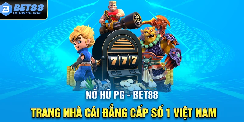 Chân dung những khách hàng chơi nổ hũ thành công