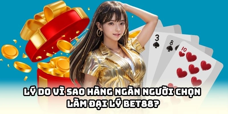 Đại lý sẽ nhận được nhiều ưu đãi siêu khủng từ nhà cái