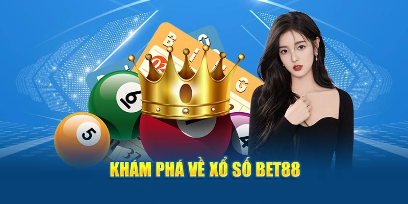 Tổng quan về chuyên mục xanh chín xổ số BET88